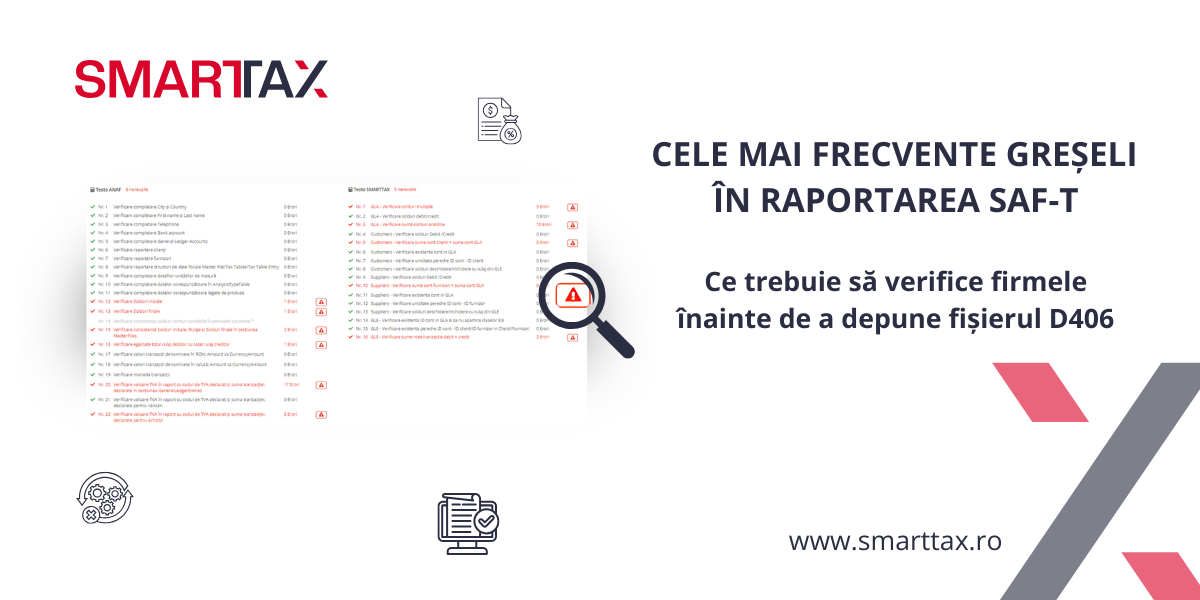Raportarea SAF-T (D406) ANAF: Greșeli frecvente și cum le pot evita firmele